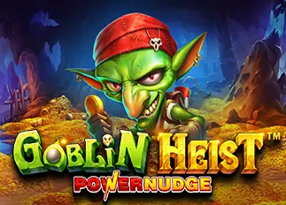 Goblin Heist Powernudge ufa169